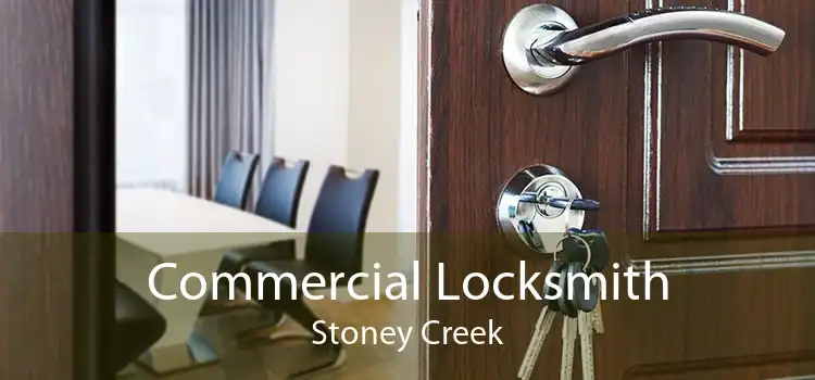 Commercial Locksmith Stoney Creek