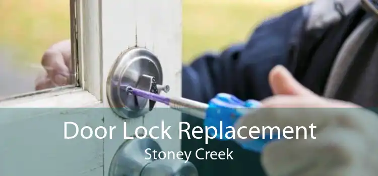 Door Lock Replacement Stoney Creek