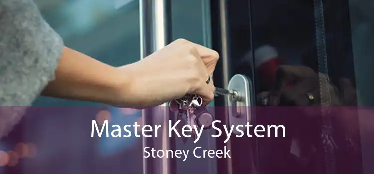 Master Key System Stoney Creek